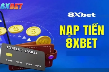 Những Loại Tiền Nào Được Sử Dụng Để Nạp Tiền Tại 8xbet?